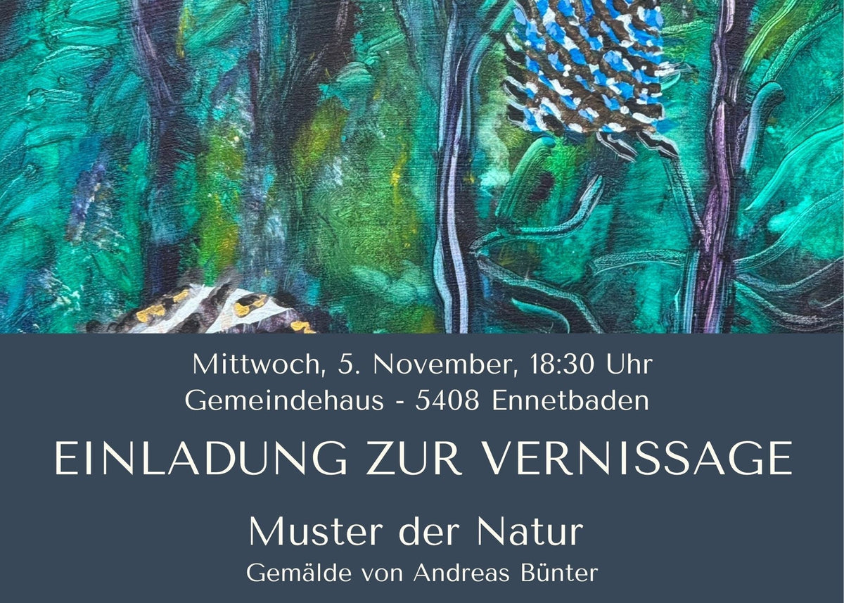 Exhibition: Patterns of Nature in Ennetbaden Community Center - Bunter Fine Art